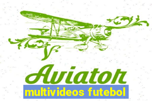 multivideos futebol